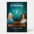 Le don des constellations – Âme perdue, âme retrouvée
- Elena Barbu & Florentina Fântânaru
