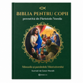 La Bible pour enfants – Les miracles et les paraboles du Sauveur - Père Necula