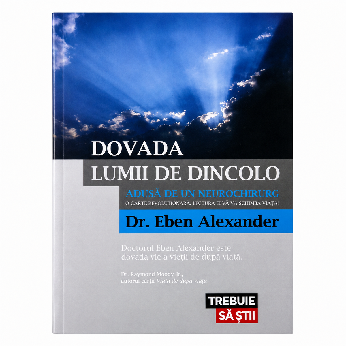 La preuve de l'au-delà – Par un neurochirurgien - Dr. Eben Alexander