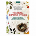 Vindecarea copilului interior - Stefanie Stahl
