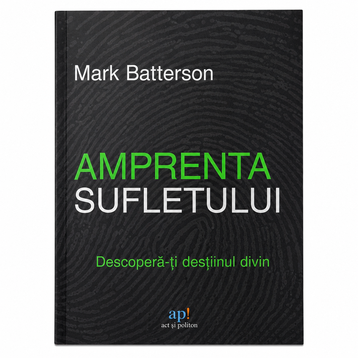 L'empreinte de l'âme – Mark Batterson