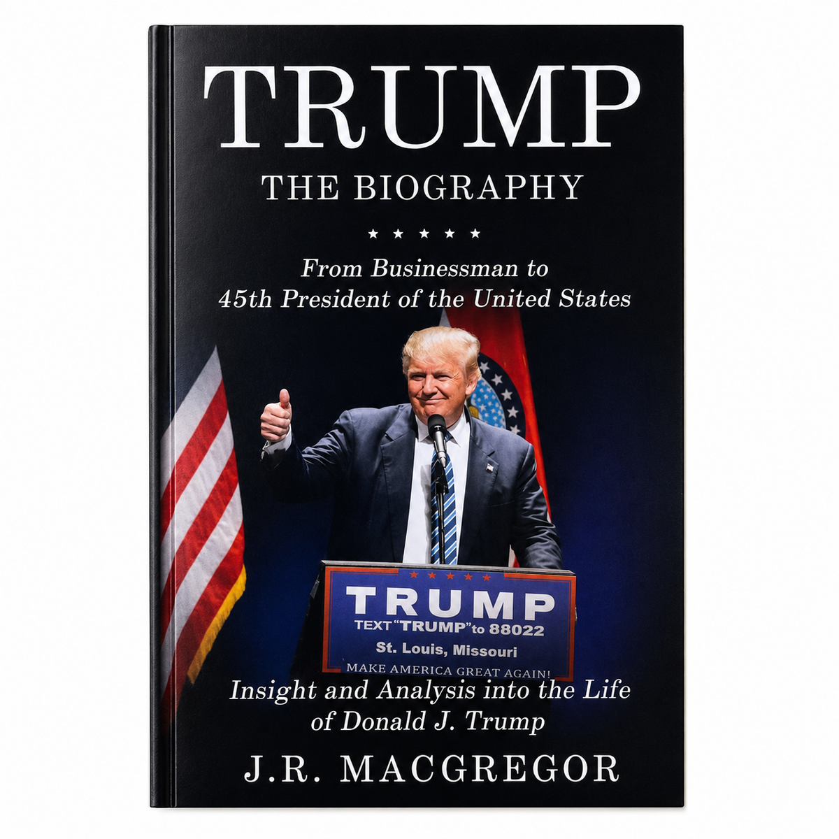 Trump – La biographie : De l'homme d'affaires au 45e président des États-Unis