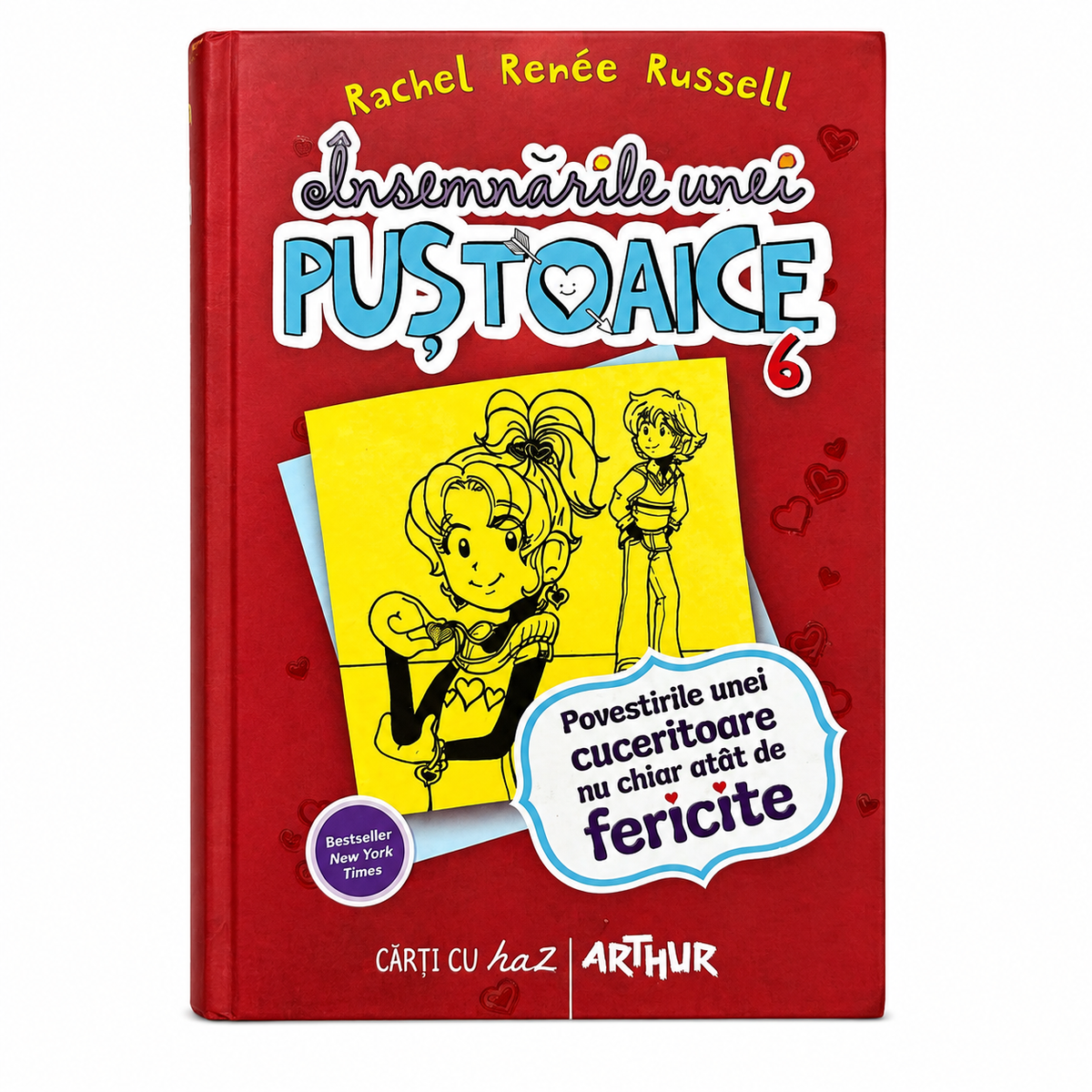 Journal d'une jeune fille modèle 6 : Les Histoires d'une reine pas si populaire - Rachel Renée Russell