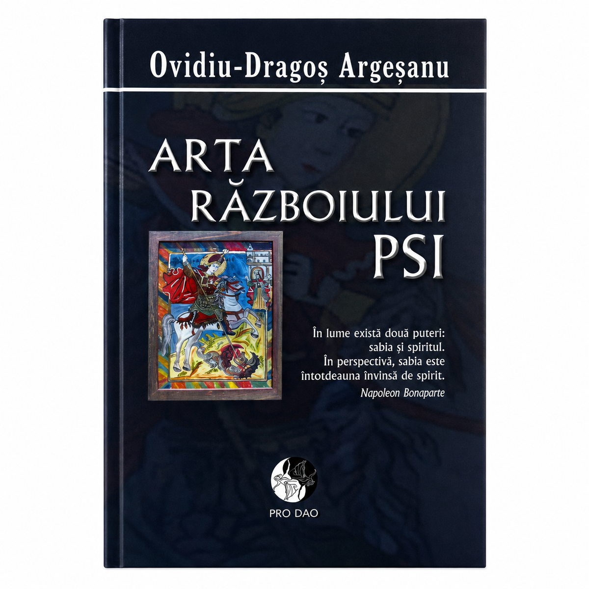 L'Art de la Guerre PSI - Ovidiu-Dragoș Argeșanu